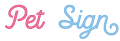 Pet Sign